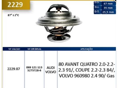 Valclei: Valclei Termostatica: Valclei Valv.Term. Audi 80 Avant Quatro 2.0 - 2.2 - 2.3 91/, Coupe 2.2 - 2.3 84/, Volvo 960980 2.4 90/ Gas